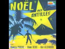 Noel aux Antilles "Joseph mon cher fidel"